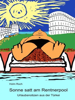 cover image of Sonne satt am Rentnerpool